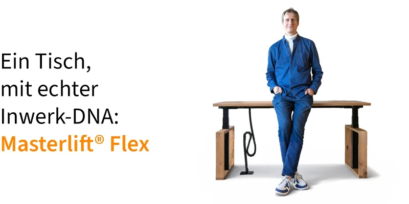 Höhenverstellbarer Schreibtisch Masterlift Flex made by Inwerk