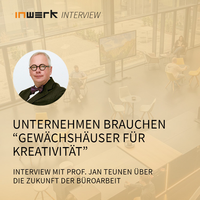Interview mit Prof. Jan Teunen zur Zukunft der Büroarbeit